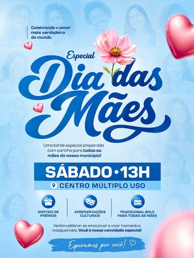 Prefeitura Municipal realiza comemoração especial em homenagem ao Dia das Mães neste sábado